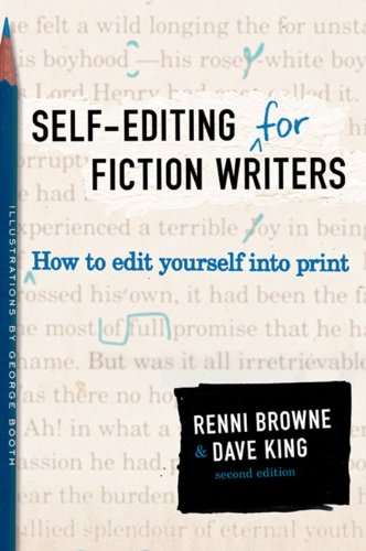 Magic Words: Book Editor for Fantasy Authors | Resources | Self-Editing for Fiction Writers by Renni Browne and Dave King