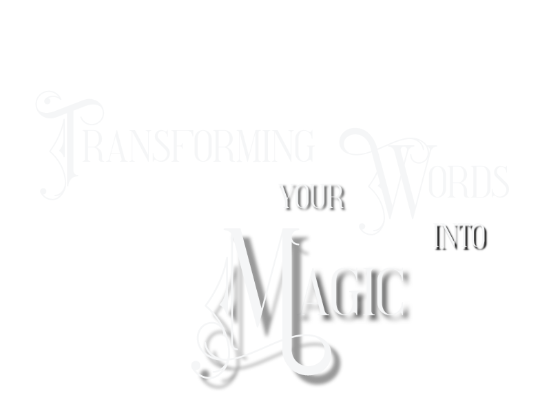 Magic Words: Book Editor for Fantasy Authors | Polished, publish-ready prose for authors of fantasy, sci-fi, and horror
